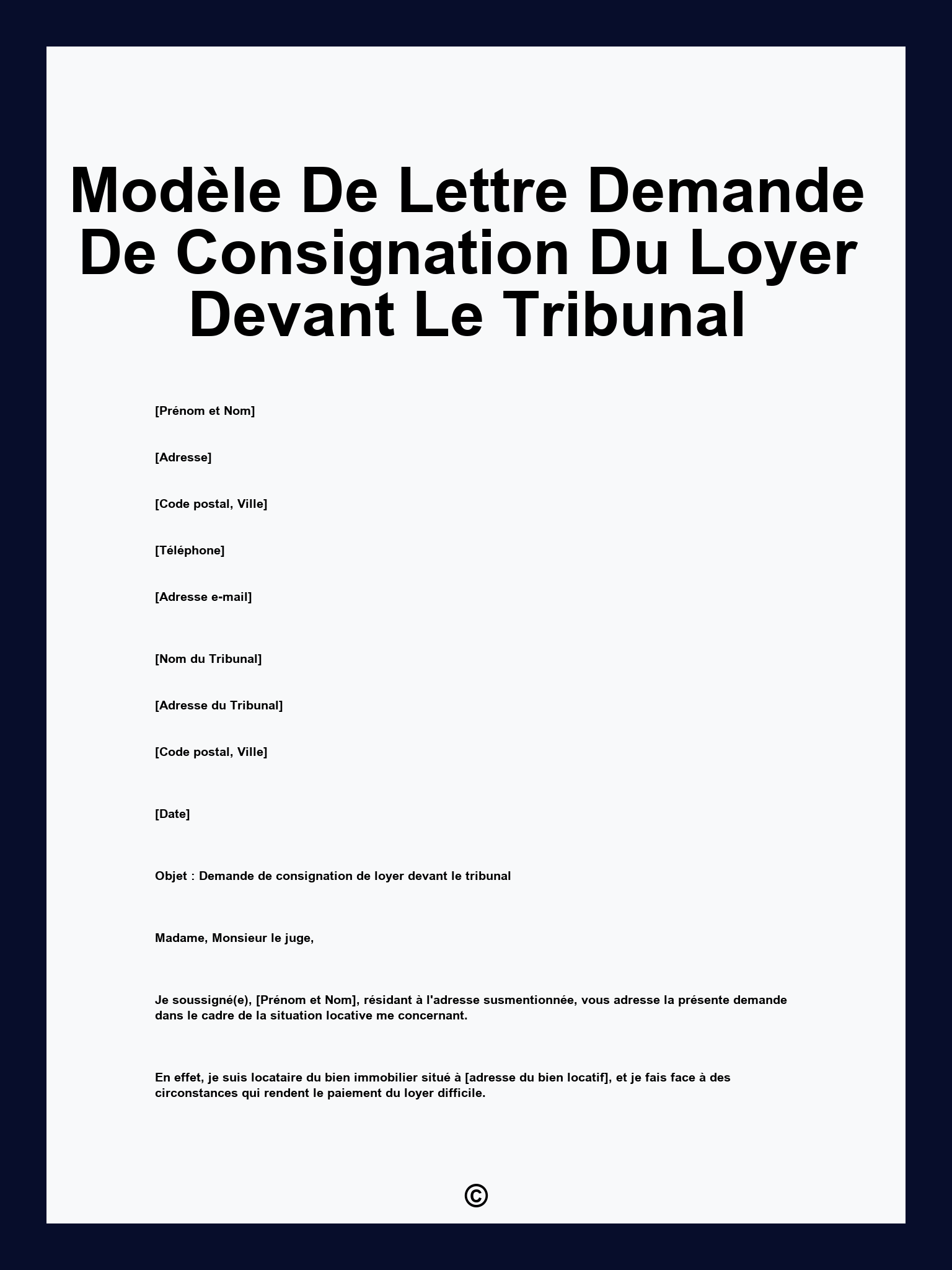 Modèle De Lettre Demande De Consignation Du Loyer Devant Le Tribunal